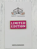 Limited Edition Enamel