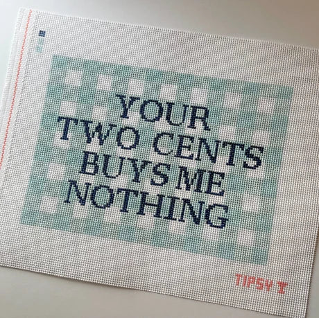 Threaded & Tipsy Your Two Cents Buys Me Nothing